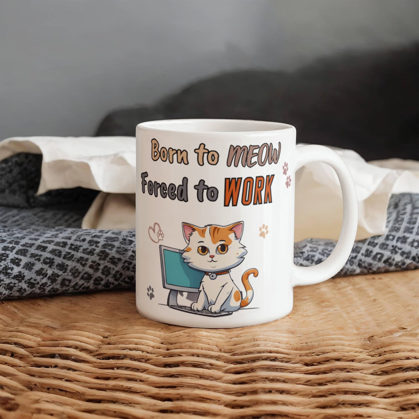 Born to Meow, Force to Work Funny Cat mug, Ceramic Mug for Cat Owners, Gift for Cat Lovers