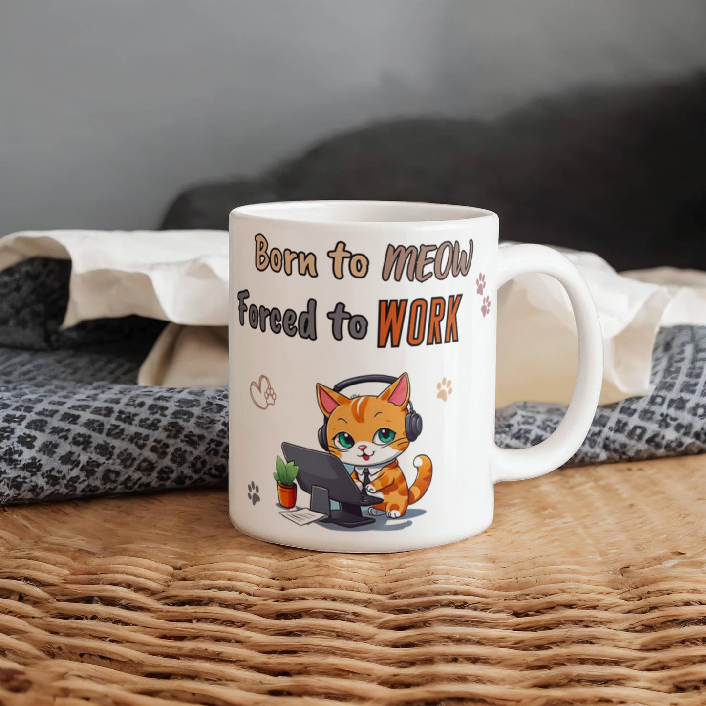 Born to Meow, Force to Work Funny Cat mug, Ceramic Mug for Cat Owners, Gift for Cat Lovers